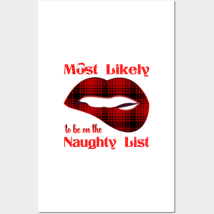 Most Likely to be on the Naughty List Sexy Christmas Plaid Posters and Art